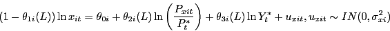 \begin{displaymath} (1-\theta _{1i} (L))\ln x_{it} =\theta _{0i} +\theta _{2i} (L)\ln \left( {\frac{P_{xit} }{P_t^\ast }} \right)+\theta _{3i} (L)\ln Y_t^\ast +u_{xit} ,u_{xit} \sim IN(0,\sigma _{xi}^2 ) \end{displaymath}