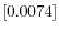  \left[ 0.0074\right] 