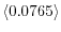  \left\langle 0.0765\right\rangle 