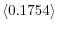  \left\langle 0.1754\right\rangle 