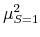  \mu^2_{S=1}