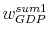  w_{GDP}^{sum1}