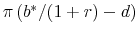  \pi \left( {b^* /(1 + r) - d} \right)