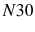  N30