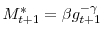 M_{t+1}^{\ast}=\beta g_{t+1}^{-\gamma}