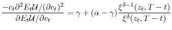 \displaystyle \frac{-c_{t}\partial^{2}E_{t}\mathcal{U}/(\partial c_{t})^{2}}{\partial E_{t}\mathcal{U}/\partial c_{t}}=\gamma+(\alpha-\gamma)\frac{\xi^{\delta -1}(z_{t},T-t)}{\xi^{\delta}(z_{t},T-t)}%