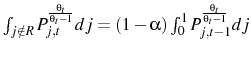  \int_{j\notin R}P_{j,t}^\frac{\theta_{t}}{\theta_{t}-1}dj=(1-\alpha)\int_{0}^{1} P_{j,t-1}^{\frac{\theta_{t}}{\theta_{t}-1}}dj