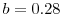  b=0.28