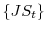  \left\{ JS_{t}\right\} 
