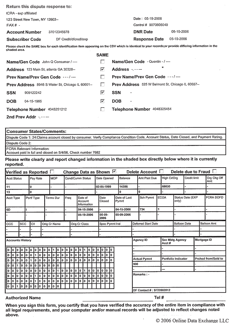 Sample Automated Consumer Dispute Verification Form. Copyright  Online Data Exchange LLC. Due to the copyright, a description of the form may not be provided.