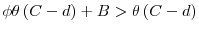  \phi \theta \left( C-d\right) +B>\theta \left( C-d\right) 