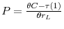  P=\frac{% \theta C-\tau \left( 1\right) }{\theta r_{L}}