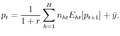\displaystyle p_t = \frac{1}{1+r} \sum_{h=1}^{H} n_{ht}E_{ht}[p_{t+1}] + \bar{y}.