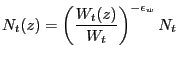 $\displaystyle N_{t}(z)=\left( \frac{W_{t}(z)}{W_{t}}\right) ^{-\epsilon_{w}}N_{t} $