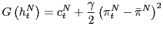 $\displaystyle G\left( h_{t}^{N}\right) =c_{t}^{N}+\frac{\gamma}{2}\left( \pi_{t}^{N} -\bar{\pi}^{N}\right) ^{2}$