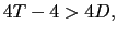 $ 4T-4>4D,$