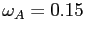 $ \omega_{A} = 0.15$