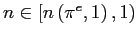 $ n\in\lbrack n\left( \pi^{e},1\right) ,1)$