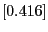 $[0.416]$
