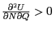 $ \frac{\partial^{2}U}{\partial N\partial Q}>0$
