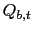 $ Q_{b,t}~$