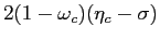 $ 2(1-\omega_{c})(\eta_{c}-\sigma)$