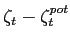 $ \zeta_{t} - \zeta^{pot}_{t}$