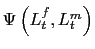 $ \Psi\left( L_{t}^{f},L_{t}^{m}\right) $