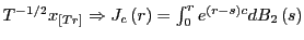 $ T^{-1/2}x_{\left[ Tr\right] }\Rightarrow J_{c}\left( r\right) =\int _{0}^{r}e^{\left( r-s\right) c}dB_{2}\left( s\right) $