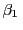 $ \beta_{1}\,$