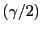 $ \left( \gamma/2\right) $