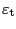 $ {\varepsilon}_{\mathrm{t}}$