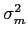 $\sigma^2_m$