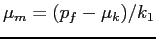 $\mu_m=(p_f-\mu_k)/k_1$