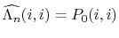  \widehat{\Lambda_n}(i,i)=P_0(i,i)