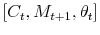  [C_t, M_{t+1}, \theta_t]