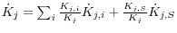 \dot {K}_j = \sum\nolimits_i {\frac{K_{j, i} }{K_j }\dot {K}_{j,i} } + \frac{K_{j,S} }{K_j }\dot {K}_{j,S} 
