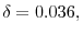 \delta=0.036,