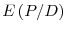 E\left( P/D\right)