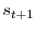 s_{t+1}