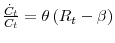  \frac{\dot{C}_{t}}{C_{t}}=\theta \left( R_{t}-\beta \right) 