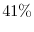  % 41\%