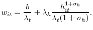 \displaystyle w_{it}=\frac{b}{\lambda_{t}}+\lambda_{h}\frac{h_{it}^{1+\sigma_{h}}} {\lambda_{t}(1+\sigma_{h})}.