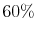  60\%