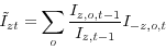 \begin{displaymath} \tilde {I}_{zt} =\sum\limits_o {\frac{I_{z,o,t-1} }{I_{z,t-1} }} I_{-z,o,t} \end{displaymath}
