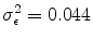  \sigma _{\epsilon }^{2}=0.044