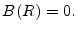  B(R)=0.