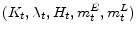  (K_{t},\lambda_{t},H_{t},m_{t}^E, m_{t}^L)
