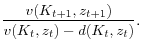 \displaystyle \frac{v(K_{t+1}, z_{t+1})}{v(K_t, z_t)-d(K_t, z_t)}.