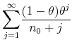 \displaystyle \overset{\infty }{\underset{j=1}{\sum }}\frac{(1-\theta )\theta ^{j}}{n_{0}+j}